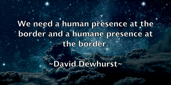 /images/quoteimage/david-dewhurst-188111.jpg