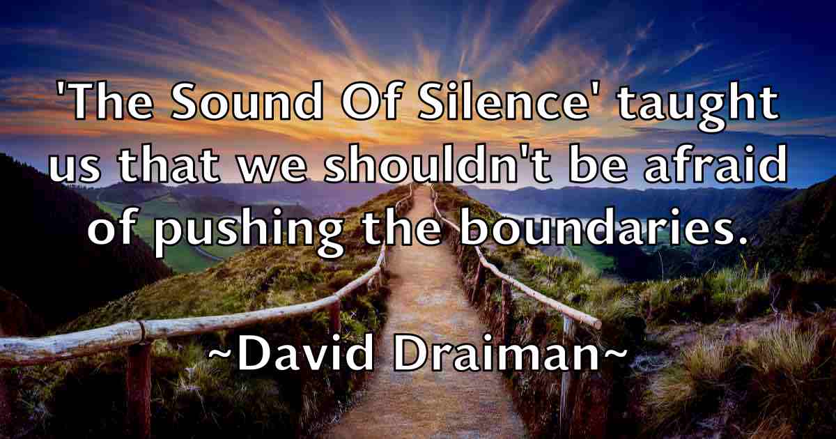 /images/quoteimage/david-draiman-fb-188249.jpg