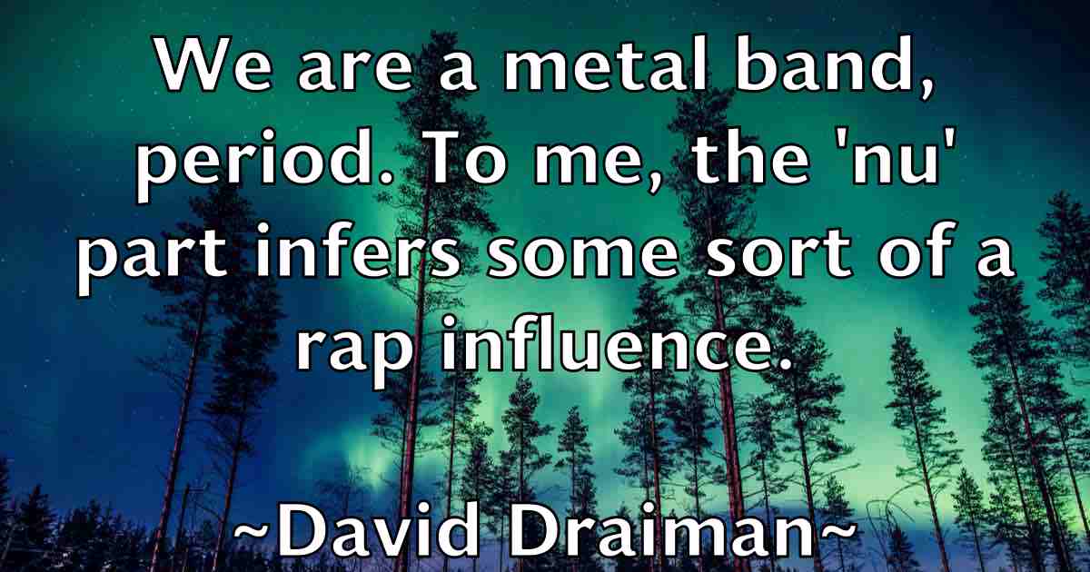/images/quoteimage/david-draiman-fb-188256.jpg