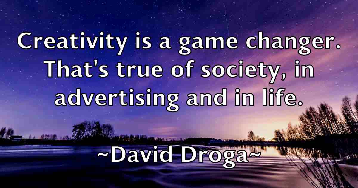 /images/quoteimage/david-droga-fb-188343.jpg