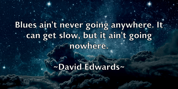 /images/quoteimage/david-edwards-188743.jpg