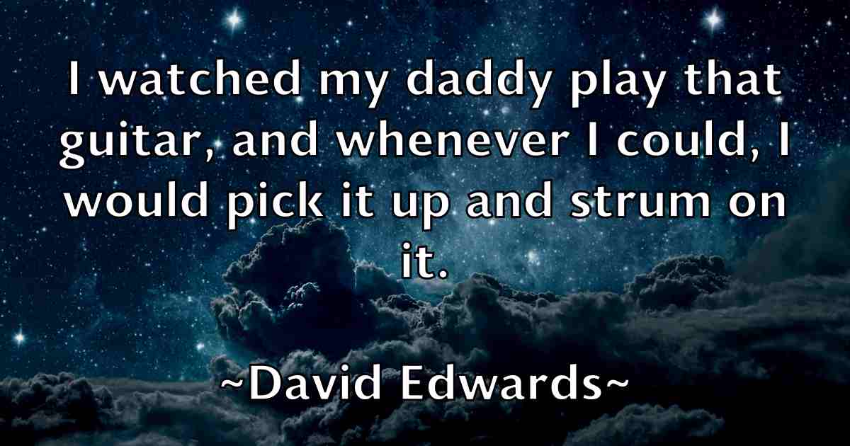 /images/quoteimage/david-edwards-fb-188730.jpg