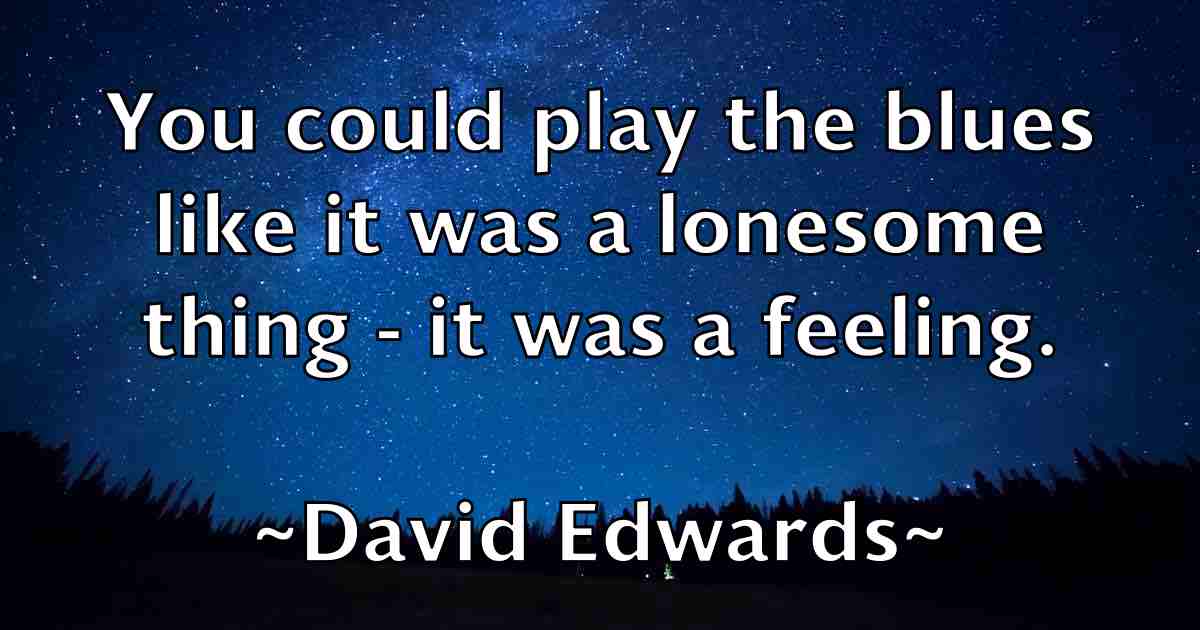 /images/quoteimage/david-edwards-fb-188754.jpg