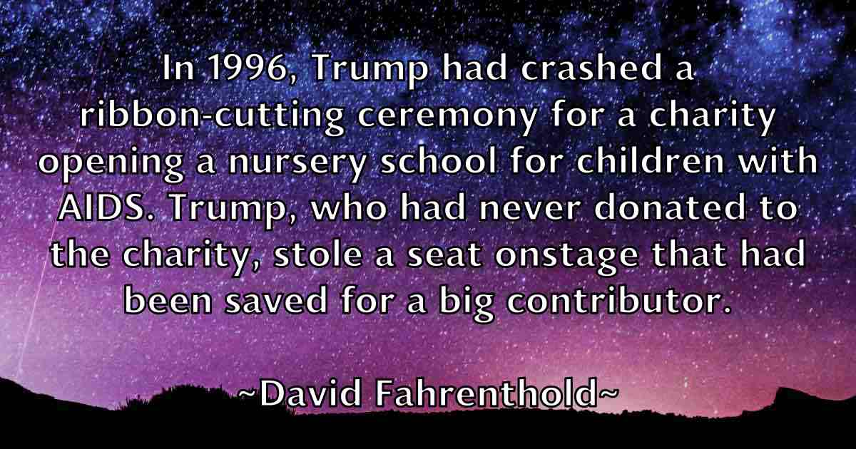 /images/quoteimage/david-fahrenthold-fb-188837.jpg