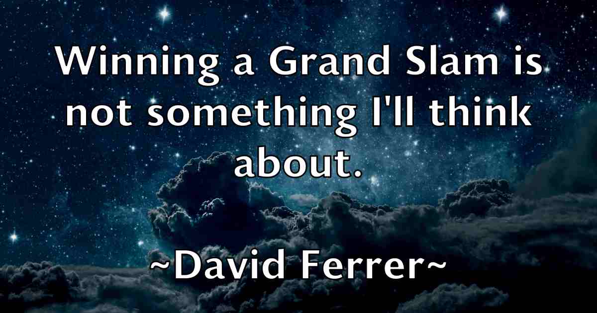 /images/quoteimage/david-ferrer-fb-188993.jpg