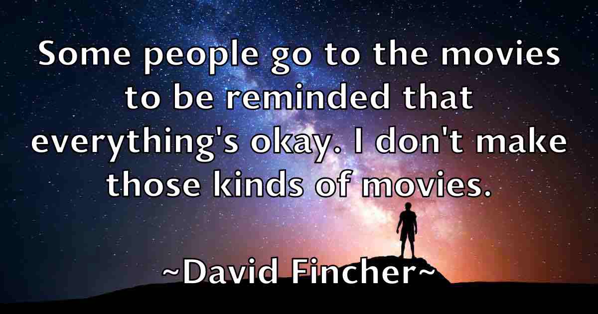 /images/quoteimage/david-fincher-fb-189010.jpg