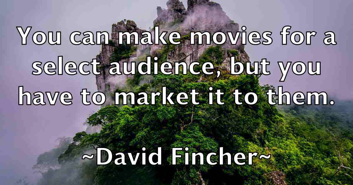 /images/quoteimage/david-fincher-fb-189033.jpg