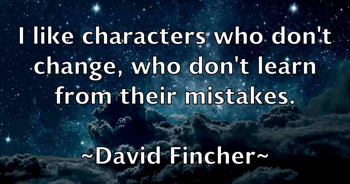 /images/quoteimage/david-fincher-fb-189044.jpg