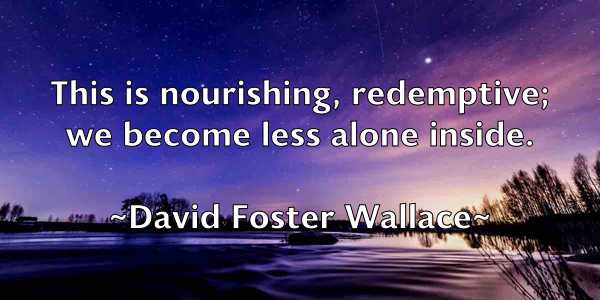 /images/quoteimage/david-foster-wallace-189099.jpg