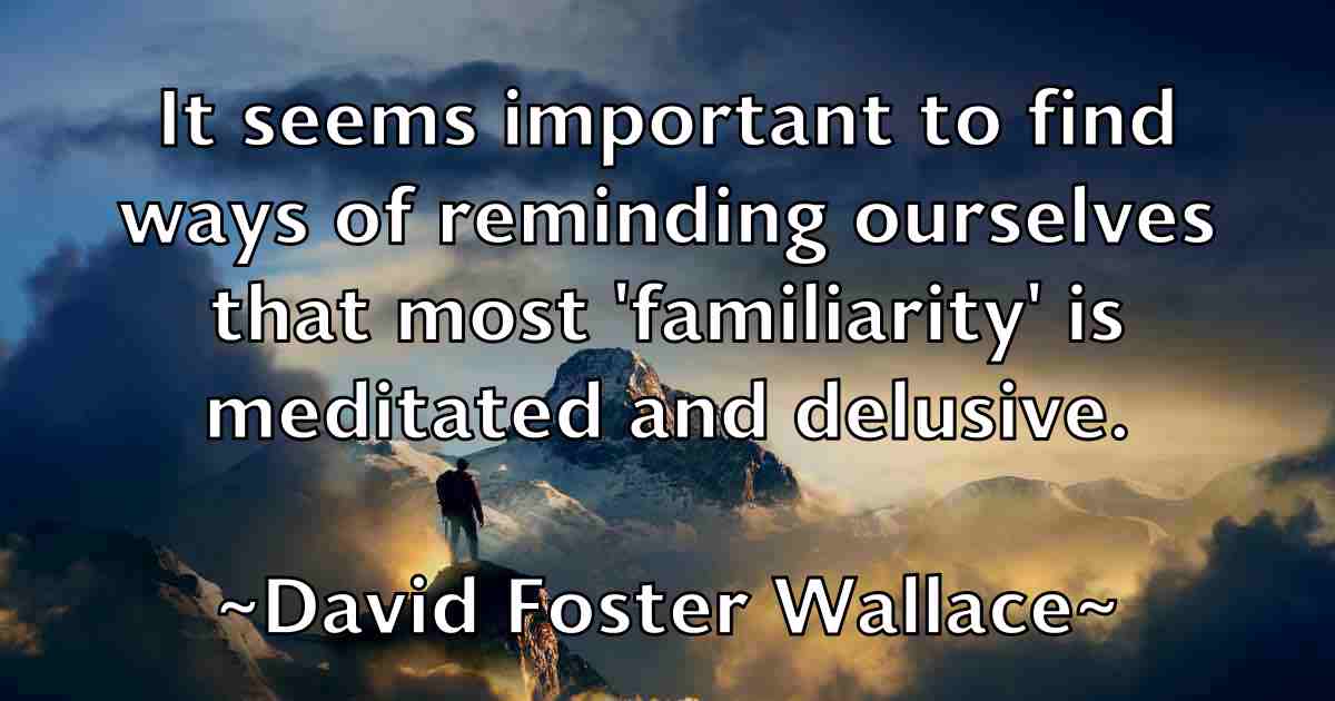 /images/quoteimage/david-foster-wallace-fb-189094.jpg