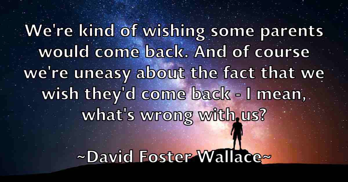 /images/quoteimage/david-foster-wallace-fb-189103.jpg