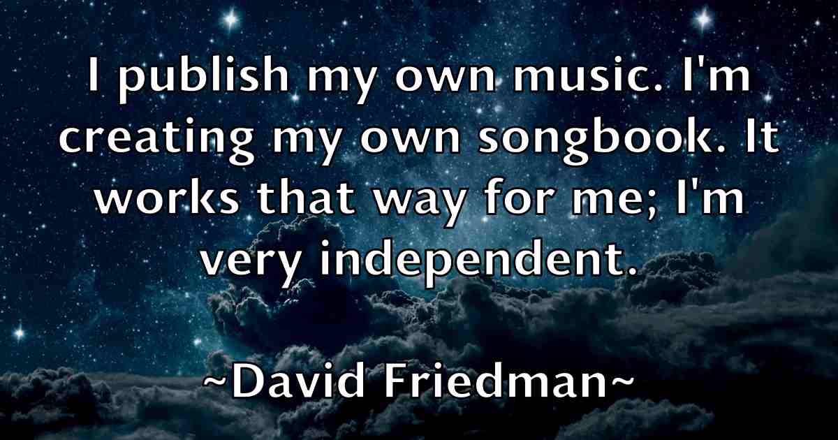 /images/quoteimage/david-friedman-fb-189134.jpg