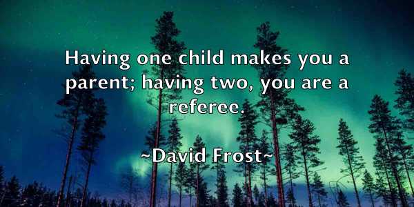 /images/quoteimage/david-frost-189154.jpg