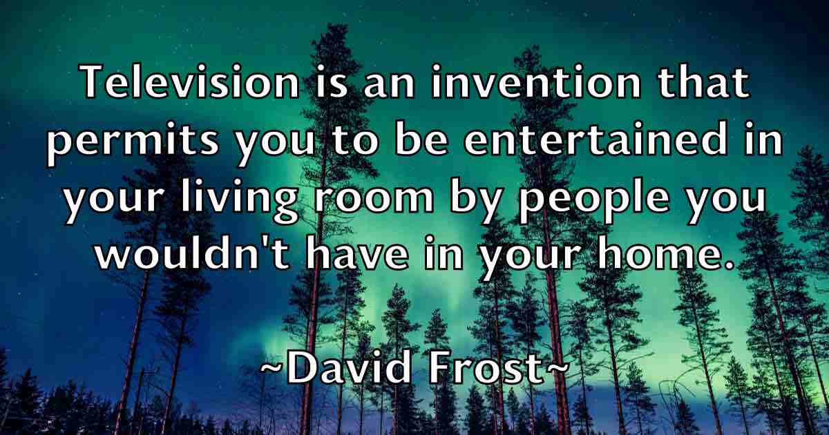 /images/quoteimage/david-frost-fb-189156.jpg