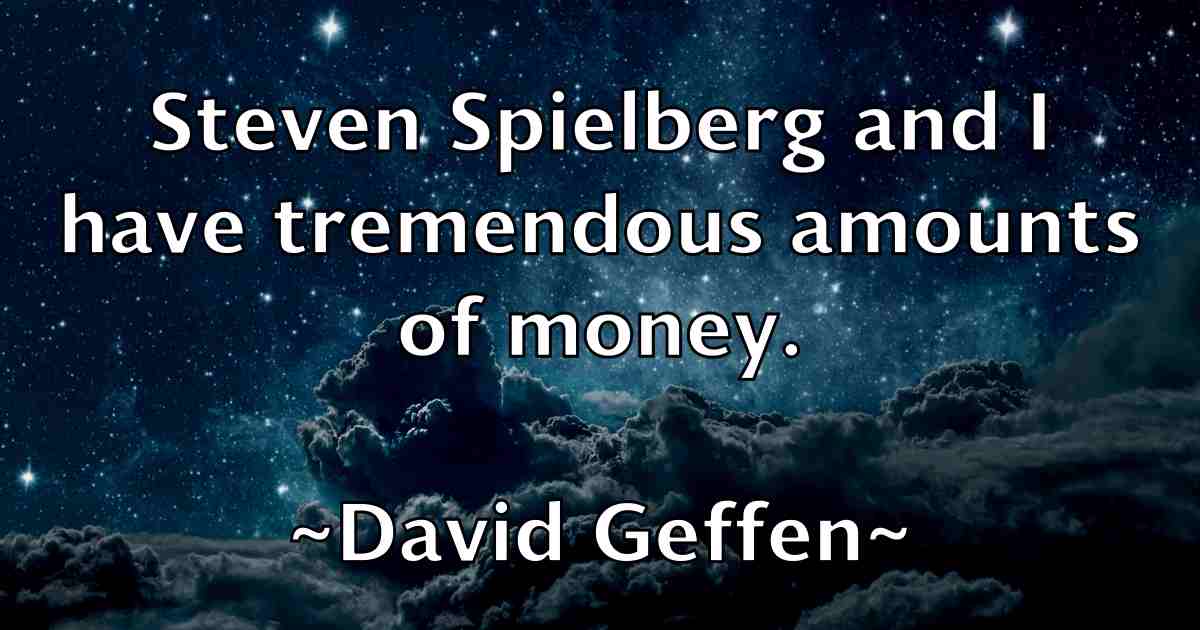/images/quoteimage/david-geffen-fb-189358.jpg