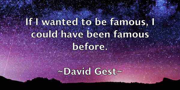 /images/quoteimage/david-gest-189404.jpg