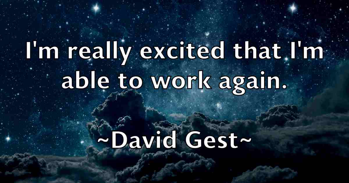 /images/quoteimage/david-gest-fb-189420.jpg