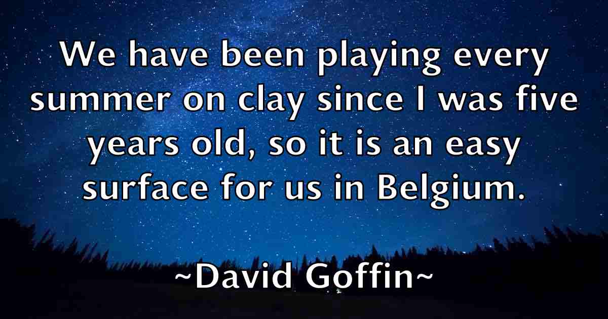 /images/quoteimage/david-goffin-fb-189513.jpg