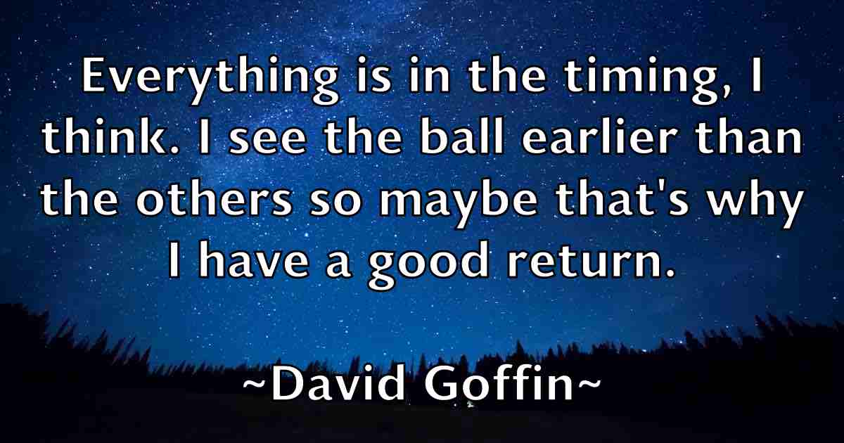 /images/quoteimage/david-goffin-fb-189525.jpg