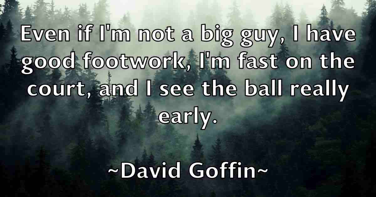 /images/quoteimage/david-goffin-fb-189536.jpg