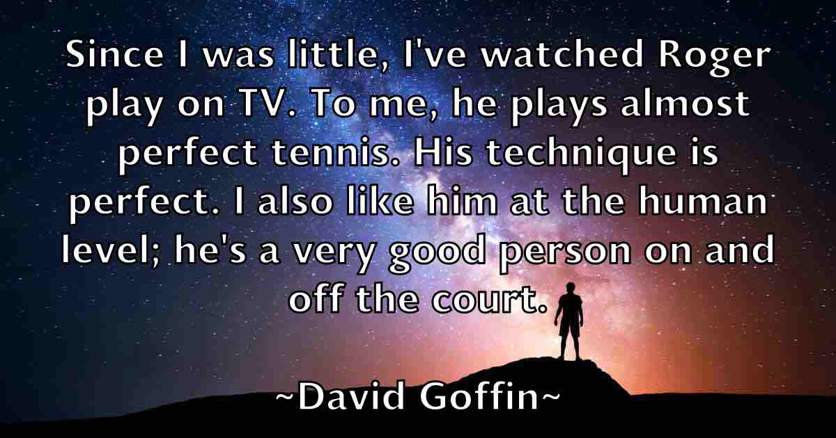 /images/quoteimage/david-goffin-fb-189546.jpg