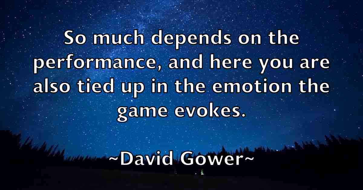 /images/quoteimage/david-gower-fb-189594.jpg