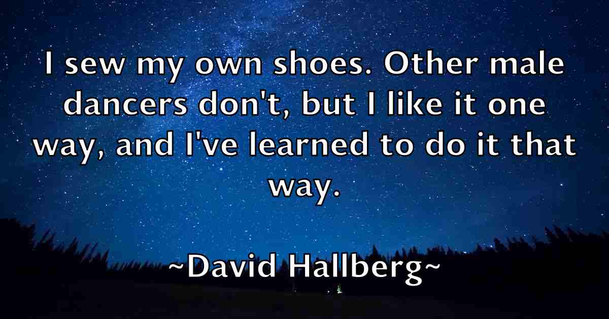 /images/quoteimage/david-hallberg-fb-190006.jpg