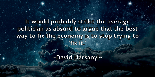 /images/quoteimage/david-harsanyi-190291.jpg