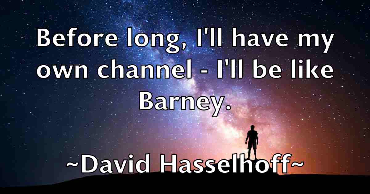 /images/quoteimage/david-hasselhoff-fb-190364.jpg
