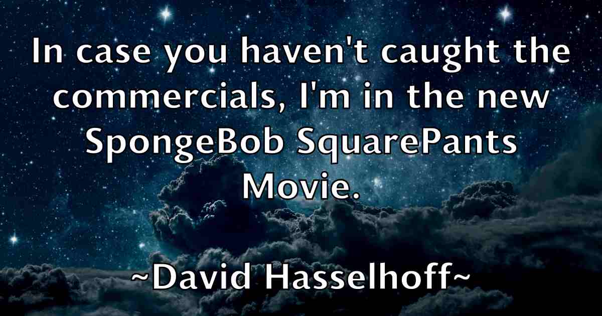 /images/quoteimage/david-hasselhoff-fb-190365.jpg