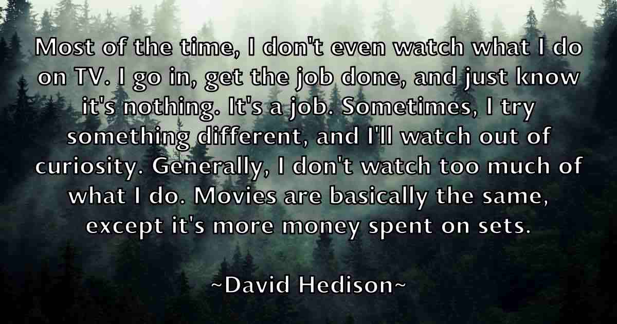 /images/quoteimage/david-hedison-fb-190496.jpg