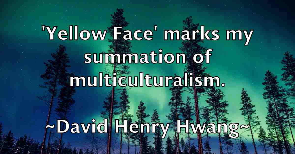 /images/quoteimage/david-henry-hwang-fb-190525.jpg