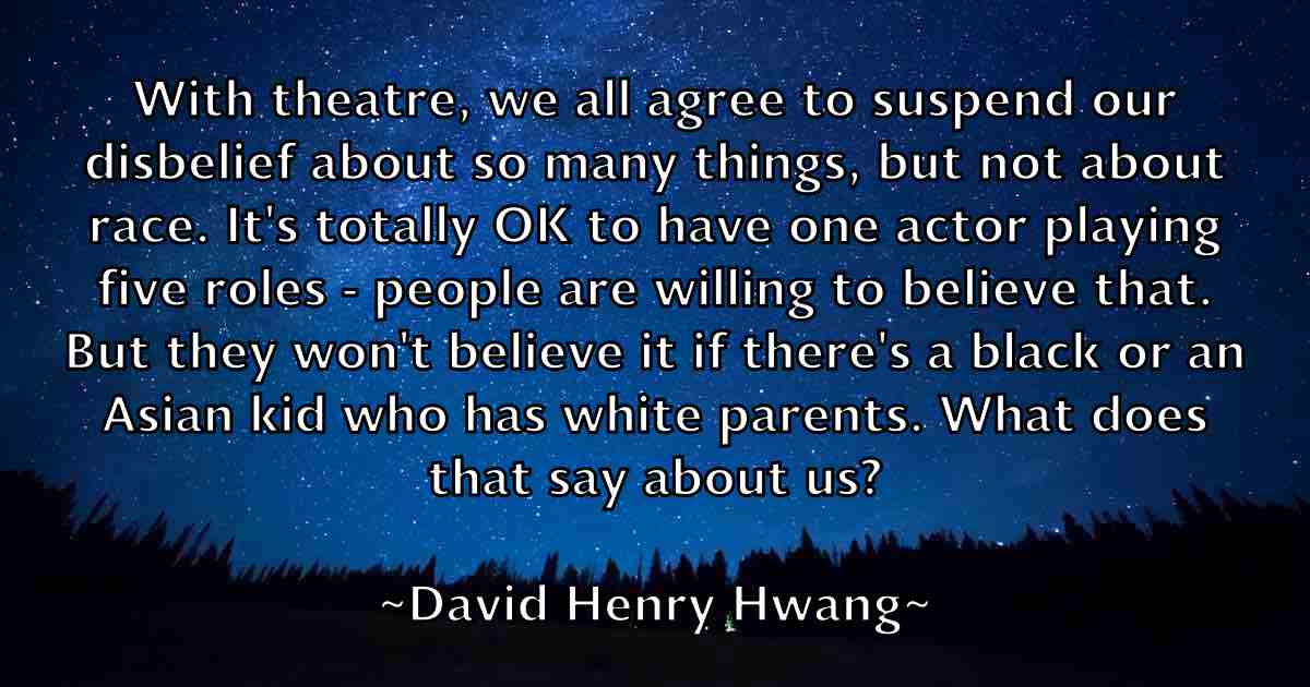 /images/quoteimage/david-henry-hwang-fb-190528.jpg