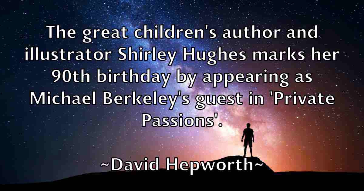 /images/quoteimage/david-hepworth-fb-190606.jpg