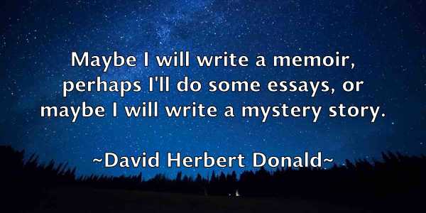 /images/quoteimage/david-herbert-donald-190643.jpg