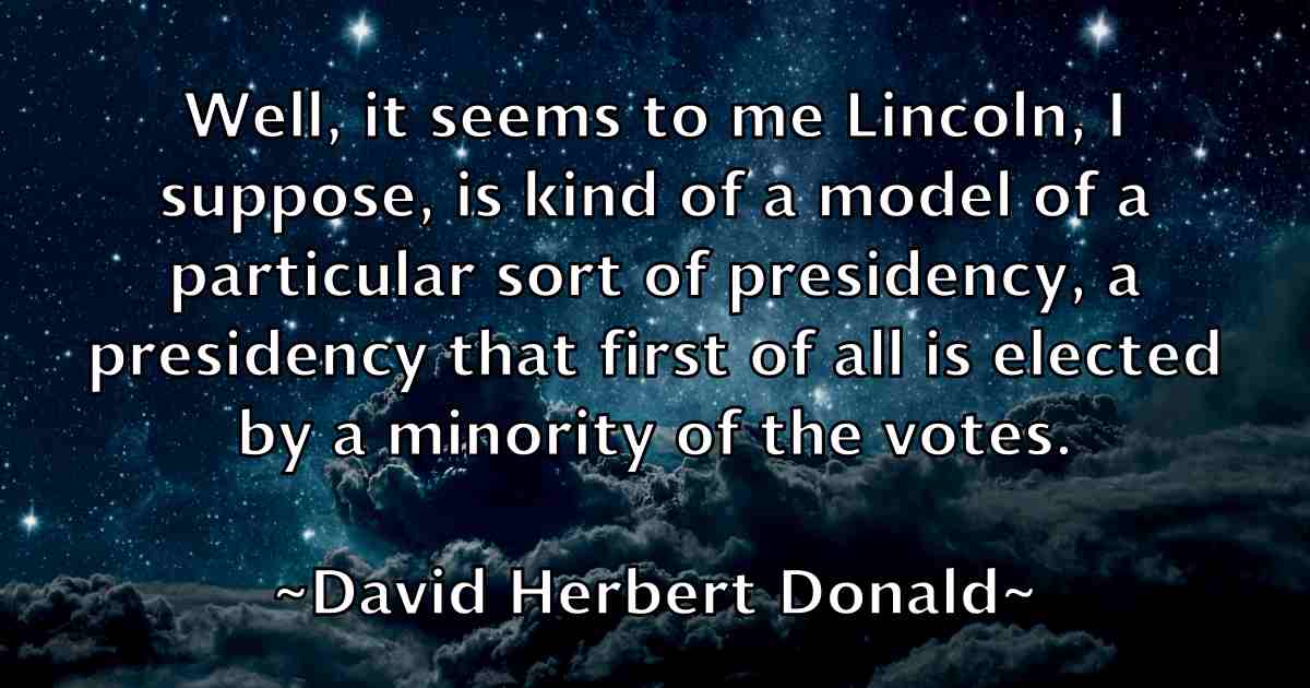 /images/quoteimage/david-herbert-donald-fb-190629.jpg