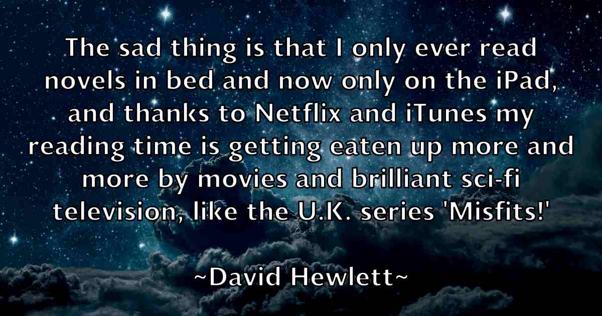 /images/quoteimage/david-hewlett-fb-190651.jpg