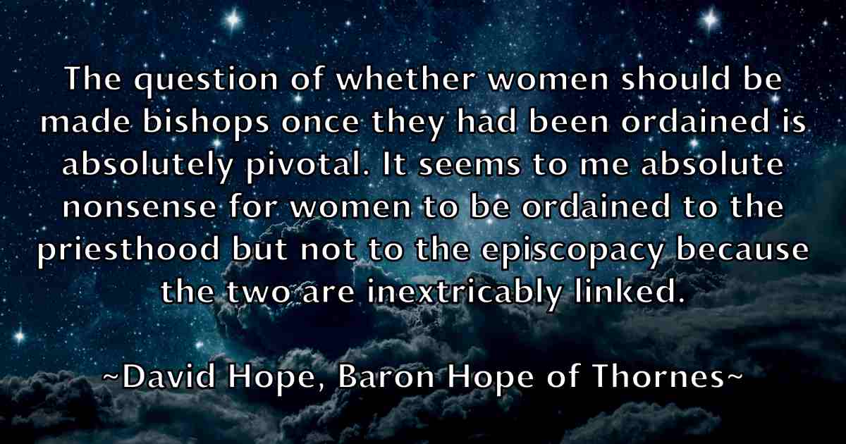 /images/quoteimage/david-hope-baron-hope-of-thornes-fb-190948.jpg