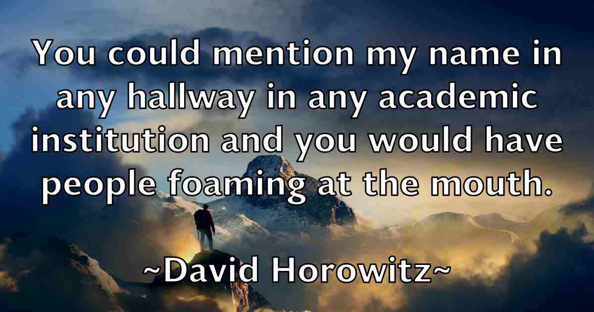 /images/quoteimage/david-horowitz-fb-190957.jpg