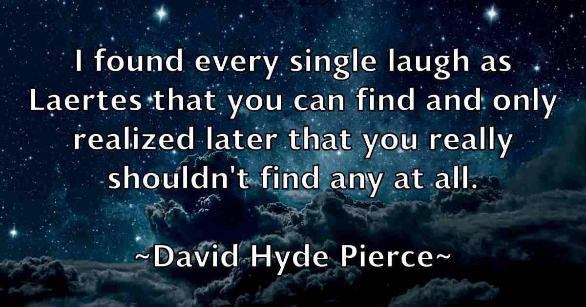 /images/quoteimage/david-hyde-pierce-fb-191070.jpg