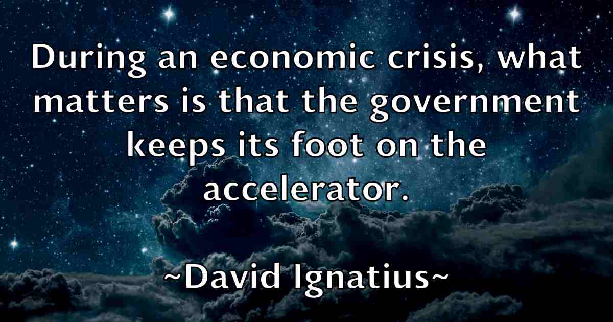 /images/quoteimage/david-ignatius-fb-191165.jpg