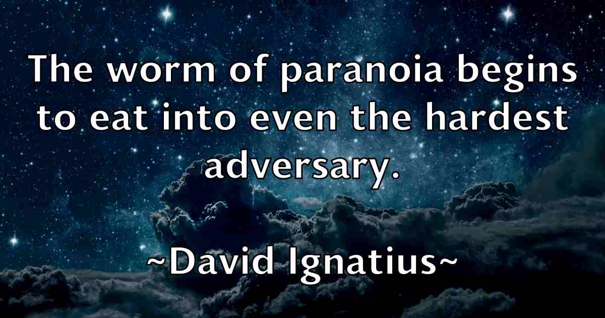 /images/quoteimage/david-ignatius-fb-191171.jpg