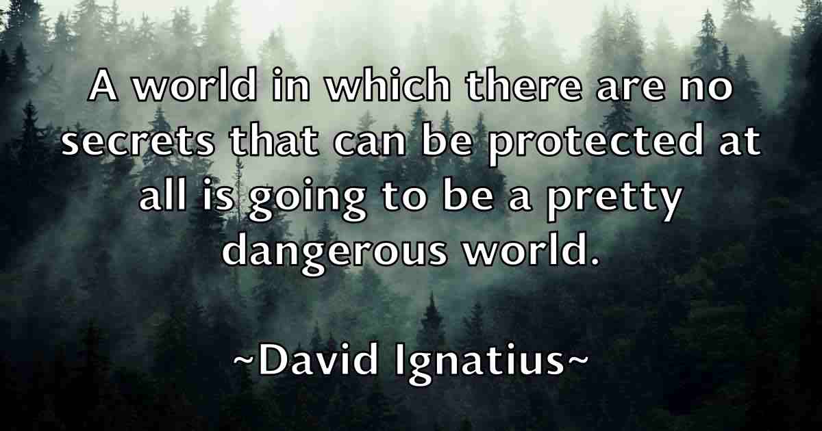/images/quoteimage/david-ignatius-fb-191212.jpg