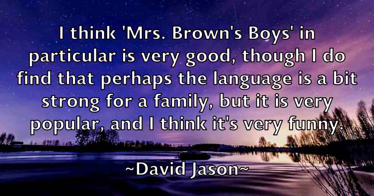/images/quoteimage/david-jason-fb-191405.jpg