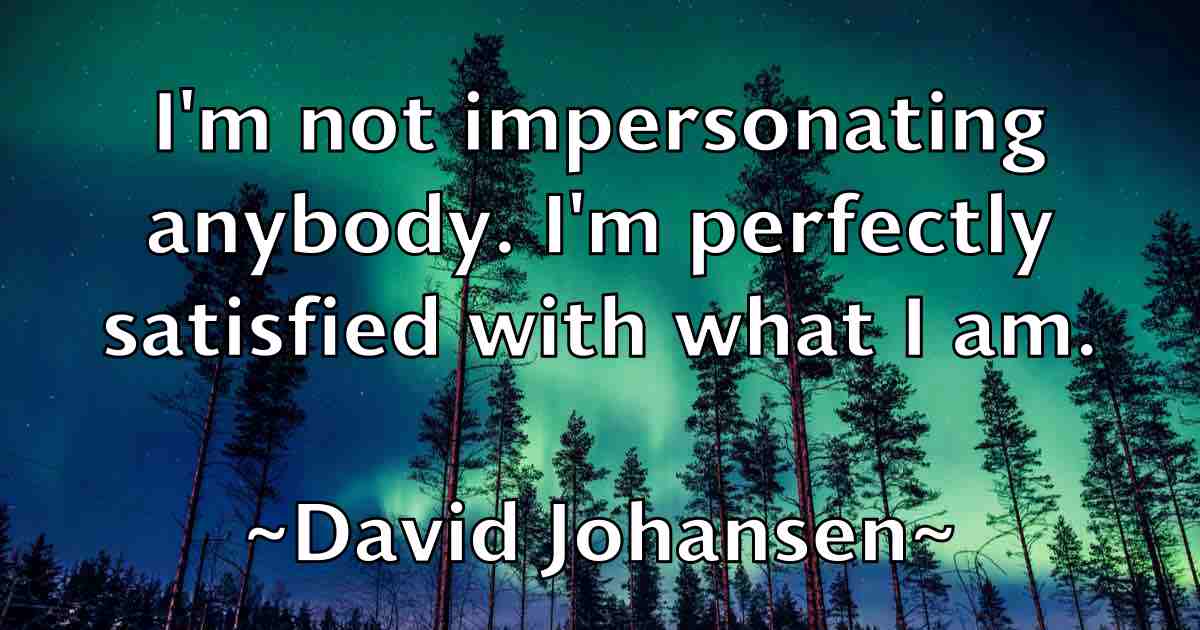 /images/quoteimage/david-johansen-fb-191435.jpg