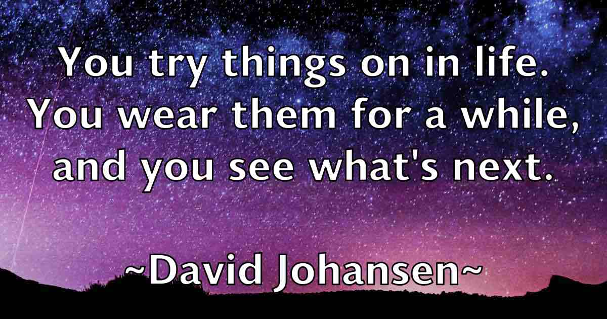 /images/quoteimage/david-johansen-fb-191440.jpg