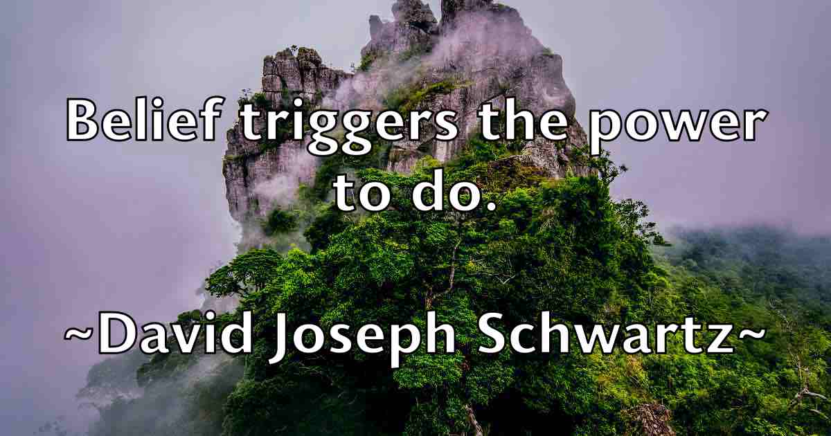 /images/quoteimage/david-joseph-schwartz-fb-191461.jpg