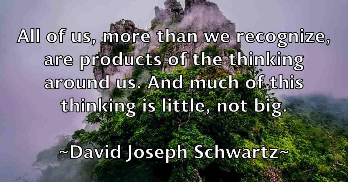 /images/quoteimage/david-joseph-schwartz-fb-191463.jpg