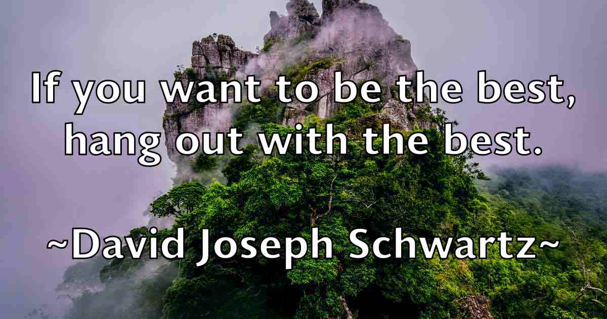 /images/quoteimage/david-joseph-schwartz-fb-191472.jpg