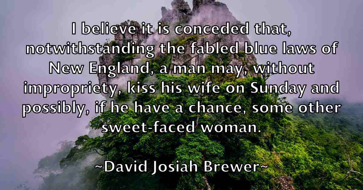 /images/quoteimage/david-josiah-brewer-fb-191487.jpg